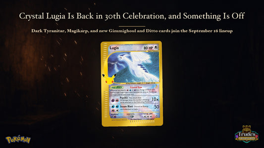 Crystal Lugia Is Back in 30th Celebration, and Something Is Off