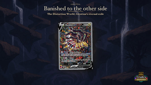 Giratina and the Distortion World: Banished Beyond the Known Universe