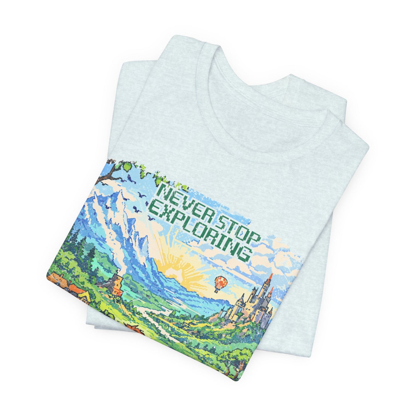 "Never Stop Exploring" Tee
